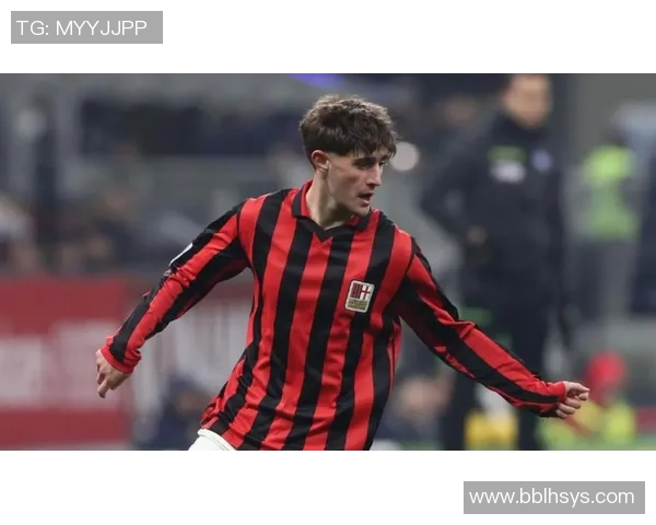 AC米兰成功将萨勒马克尔斯续约至2031年,迈尼昂续约作业火烧眉毛 AC米兰成功将萨勒马克尔斯续约至2031年,迈尼昂续约作业火烧眉毛